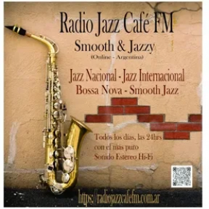 Radio Jazz Cafe FM-Smooth & Jazzy (Argentina)