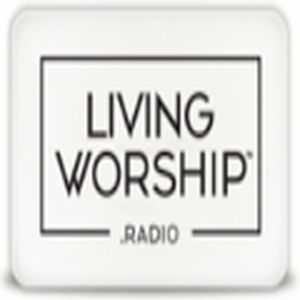 LivingWorship Radio