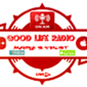 GOOD LIFE RADIO