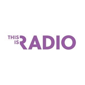 THIS IS RADIO